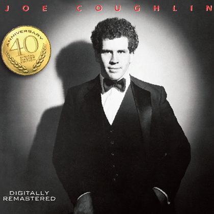 Black and white Jazz album cover for Canadian Jazz Vocalist Joe Coughlin 40th anniversary Edition